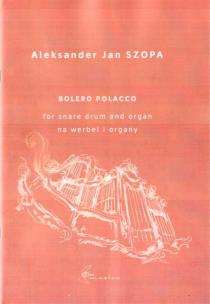Okładka książki Bolero Polacco for snare drum and organ