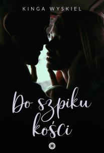 Okładka książki Do szpiku kości