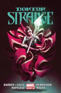 Doktor Strange. T. 3. Autor: Cates Donny, John Barber, Dennis Hopeless. Multiszop.pl Okładka książki Doktor Strange. T. 3