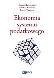 Okładka książki Ekonomia systemu podatkowego