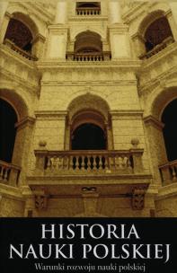 Okładka książki Historia nauki polskiej Część 1 Tom 10
