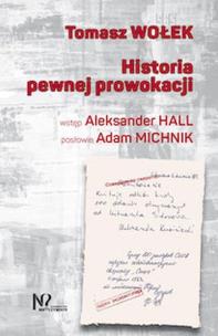 Okładka książki Historia pewnej prowokacji