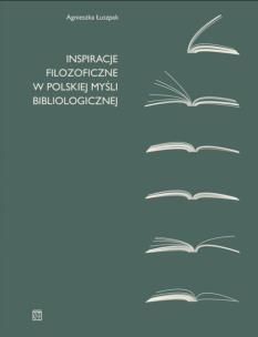 Okładka książki Inspiracje filozoficzne w polskiej myśli bibliologicznej