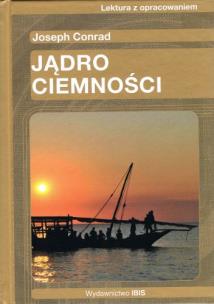 Okładka książki Jądro ciemności J. Conrad (złota seria) z opracowaniem