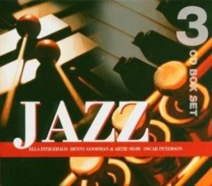 Okładka książki Jazz 3 CD Box Set Ella Fitzgerald Benny Goodman & Artie Shaw Oscar Peterson
