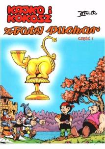 Okładka książki Kajko i Kokosz. Złoty puchar cz.1