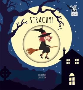 Okładka książki Kapitan Nauka. Magiczne koło Strachy!