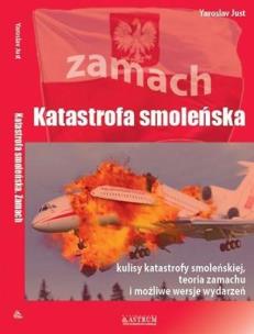 Okładka książki Katastrofa smoleńska. Zamach w.2016