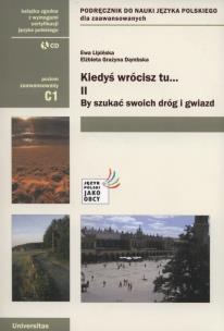 Okładka książki Kiedyś wrócisz tu..., cz. II: By szukać swoich dróg i gwiazd (C1)