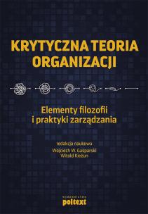 Okładka książki Krytyczna teoria organizacji