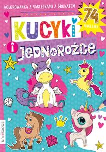 Okładka książki Kucyki i jednorożce. Kolorowanka