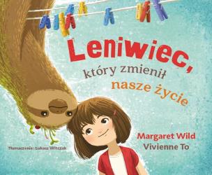 Okładka książki Leniwiec, który zmienił nasze życie