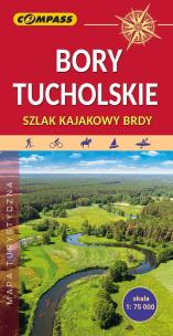Okładka książki Mapa tur. - Bory Tucholskie. Szlak kajakowy Brdy