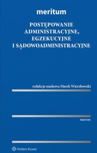 Okładka książki MERITUM Postępowanie administracyjne, egzekucyjne i sądowoadministracyjne