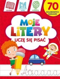 Okładka książki Moje litery: Uczę się pisać