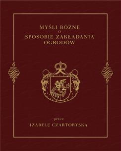 Okładka książki Myśli różne o sposobie zakładania ogrodów