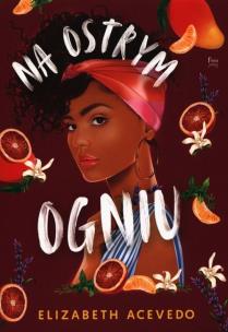 Okładka książki Na ostrym ogniu