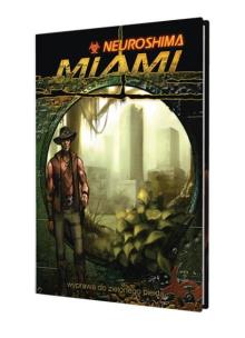 Okładka książki Neuroshima: Miami (RPG.08) PORTAL