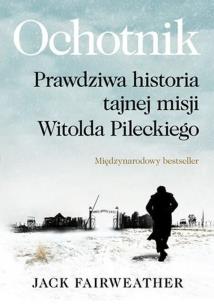 Ochotnik. Autor: Fairweather Jack. Multiszop.pl Okładka książki Ochotnik
