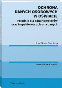 Okładka książki Ochrona danych osobowych w oświacie