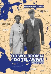 Okładka książki Od Wolbromia do Tel Awiwu