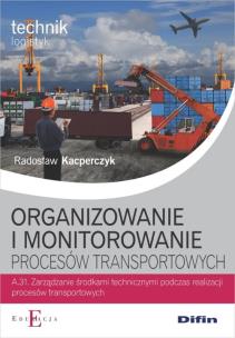 Okładka książki Org. i monitorowanie procesów transsportowych A.31