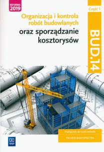 Okładka książki Organizacja i kontr.robót budowlanych BUD.14/1