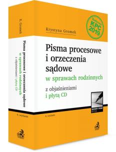 Okładka książki Pisma procesowe i orzeczenia sądowe w sprawach rodzinnych z objaśnieniami i płytą CD