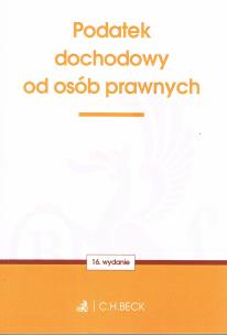 Okładka książki Podatek dochodowy od osób prawnych