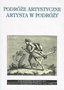 Okładka książki Podróże artystyczne. Artysta w podróży