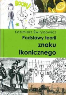 Okładka książki Podstawy teorii znaku ikonicznego