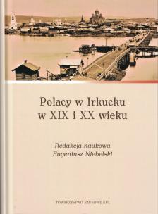 Okładka książki Polacy w Irkucku w XIX I XX wieku