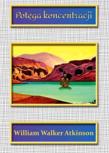 Okładka książki Potęga koncentracji