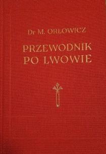 Okładka książki Przewodnik po Lwowie 1925