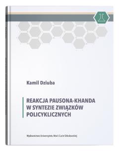 Okładka książki Reakcja Pausona-Khanda w syntezie związków policyklicznych