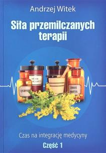 Okładka książki Siła przemilczanych terapii cz. 1