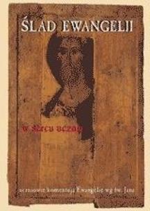 Okładka książki Ślad Ewangelii w sercu ucznia