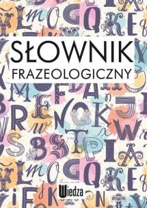 Okładka książki Słownik frazeologiczny