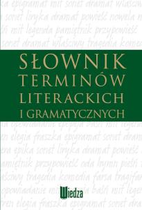 Okładka książki Słownik terminów literackich i gramatycznych