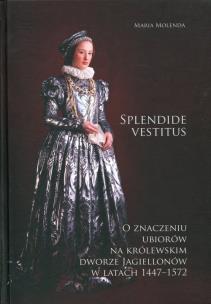 Okładka książki Splendide vestitus