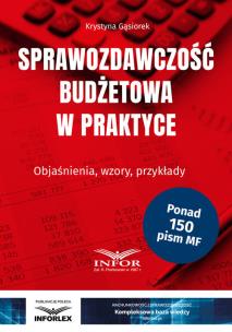 Okładka książki Sprawozdawczość budżetowa w praktyce