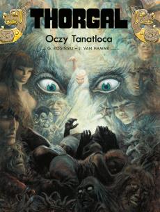 Thorgal T.11 Oczy Tanatloca. Autor: Jean Van Hamme. Multiszop.pl Okładka książki Thorgal T.11 Oczy Tanatloca