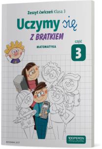 Okładka książki Uczymy się z Bratkiem 3 Matematyka ćw. cz.3 OPERON