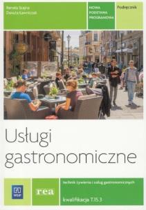 Okładka książki Usługi gastronomiczne Kw.T.15.3 podr.Technik żywienia i usług gastronom.WSIP