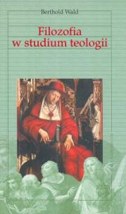 Okładka książki Vademecum filozofii. Filozofia w studium teologii (dodruk 2019)
