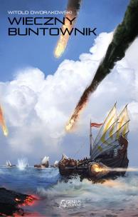 Okładka książki Wieczny buntownik