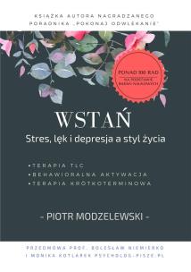 Okładka książki Wstań. Stres, lęk i depresja a styl życia