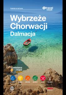 Okładka książki Wybrzeże Chorwacji Dalmacja. #Travel&Style. Wydanie 1