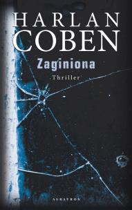 Zaginiona. Autor: Harlan Coben. Multiszop.pl Okładka książki Zaginiona