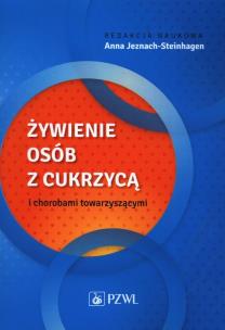 Okładka książki Żywienie osób z cukrzycą i chorobami towarzyszącymi